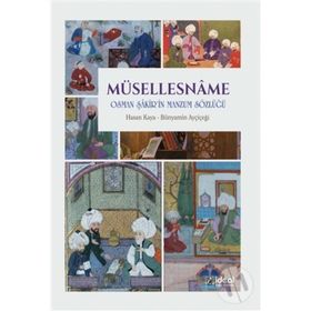 Müsellesname - Bünyamin Ayçiçeği , Hasan Kaya