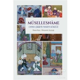 Müsellesname - Bünyamin Ayçiçeği , Hasan Kaya