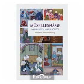 Müsellesname: Osman Şakir'in Manzum Sözlüğü - Hasan Kaya