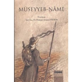 MÜSEYYEB-NAME - MEHMET DURSUN ERDEM