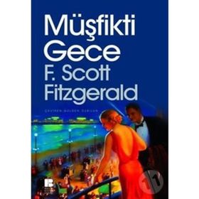 Müşfikti Gece - Francis Scott - Key Fitzgerald