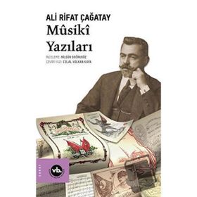 Musiki Yazıları Ali Rıfat Çağatay