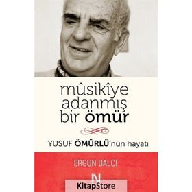 Musikiye Adanmış Bir Ömür - Ergun Balcı