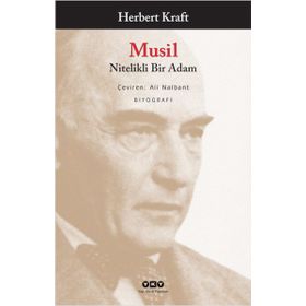 MUSIL NITELIKLI BIR ADAM - HERBERT KRAFT