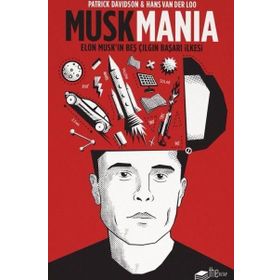 Musk Mania - Patrick Davidson