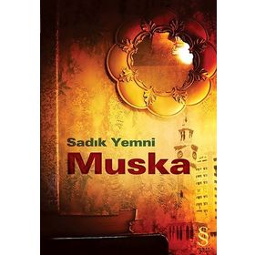 Muska - Sadık Yemni
