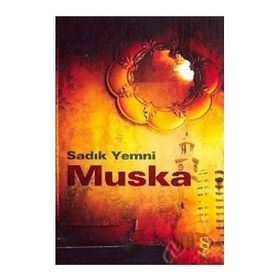 Muska - Sadık Yemni