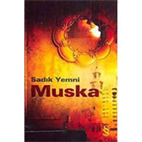 Muska - Sadık Yemni