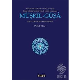 Müşkil - Güşa - Ömer Uyan