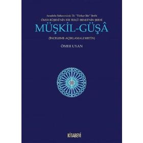 Müşkil - Güşa - Ömer Uyan