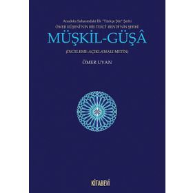 Müşkil - Güşa - Ömer Uyan