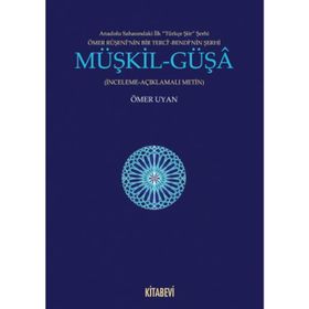 Müşkil - Güşa - Ömer Uyan