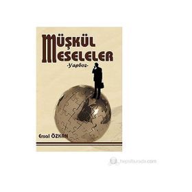 MÜŞKÜL MESELELER YAPBOZ - ERSAL ÖZKAN
