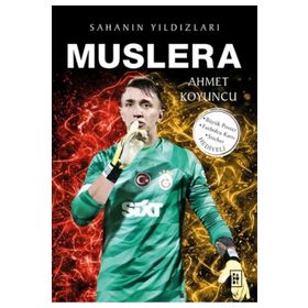 Muslera Sahanın Yıldızları Ahmet Koyuncu Parodi Yayınları