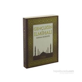 MÜSLÜMA GENÇLIĞIN İLMIHALI - BURHAN BOZGEYIK