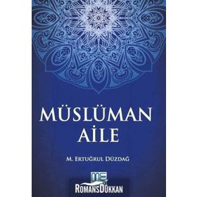 Müslüman Aile - M. Ertuğrul Düzdağ
