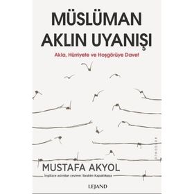 Müslüman Aklın Uyanışı Mustafa Akyol