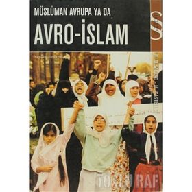 MÜSLÜMAN AVRUPA YA DA AVRO-ISLAM - NEZAR ALSAYYAD
