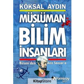 Müslüman Bilim İnsanları - Köksal Aydın