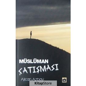 Müslüman Çatışması - Alican Azbay