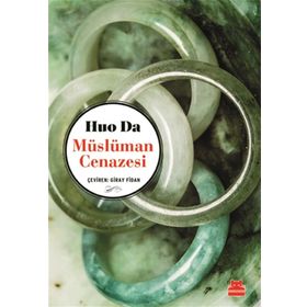 Müslüman Cenazesi - Huo Da