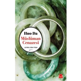 Müslüman Cenazesi - Huo Da