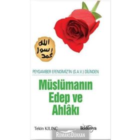 Müslüman Edep Ve Ahlakı - Tekin Kılınç