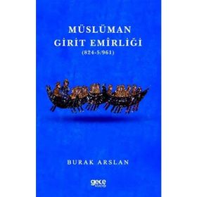 Müslüman Girit Emirliği - Burak Arslan