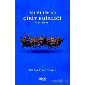 Müslüman Girit Emirliği - Burak Arslan