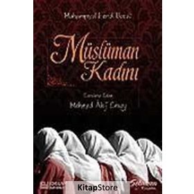MÜSLÜMAN KADINI - MUHAMMED FERID VECDI