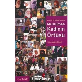 Müslüman Kadının Örtüsü - M. Nasıruddin El-Elbani