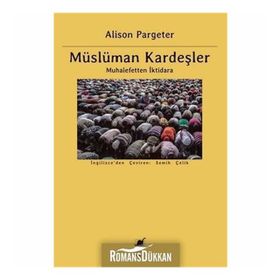 Müslüman Kardeşler - Alison Pargeter
