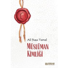 Müslüman Kimliği Ali Rıza Temel