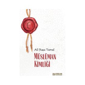 Müslüman Kimliği Ali Rıza Temel