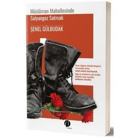 Müslüman Mahallesinde Salyangoz Satmak - Şenel Gülbudak