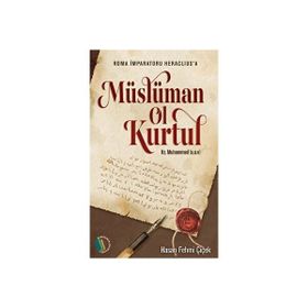 Müslüman Ol Kurtul Hasan Fehmi Çiçek