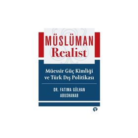 Müslüman Realist - Fatima Gülhan Abushanab