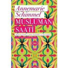 Müslüman Saati - Annemarie Schimmel