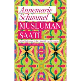 Müslüman Saati - Annemarie Schimmel