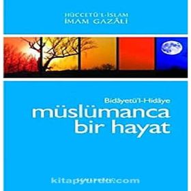 Müslümanca Bir Hayat Bidayetü'l Hidaye-Semerkand Yayınları