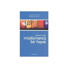 Müslümanca Bir Hayat Bidayetü'l Hidaye-Semerkand Yayınları