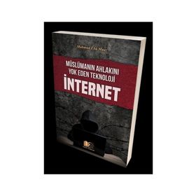 Müslümanın Ahlakını Yok Eden Teknoloji İnternet - Mahmud Edu Muaz