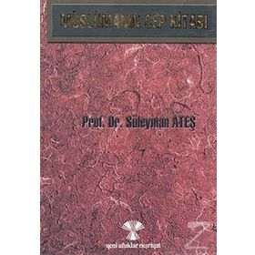 MÜSLÜMANIN CEP KİTABI (2.HM.) - SÜLEYMAN ATEŞ
