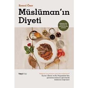 MÜSLÜMANIN DIYETI - KEMAL ÖZER