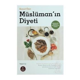 MÜSLÜMANIN DIYETI - KEMAL ÖZER