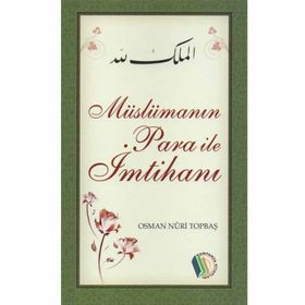Müslümanın Para ile İmtihanı - Osman Nuri Topbaş