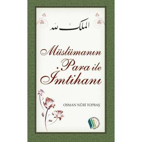 Müslümanın Para ile İmtihanı - Osman Nuri Topbaş