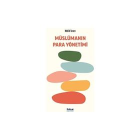 Müslümanın Para Yönetimi Melih Turan