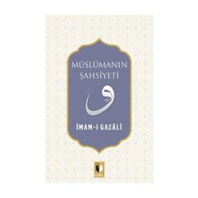 Müslüman'ın Şahsiyeti - Hanifi Akın