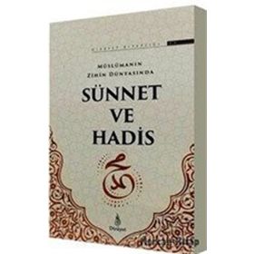 Müslümanın Zihin Dünyasında Sünnet ve Hadis-Dirayet Kitaplığı 4 / Kolektif